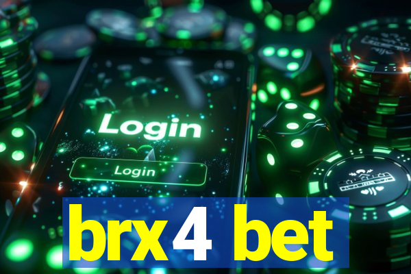 brx4 bet